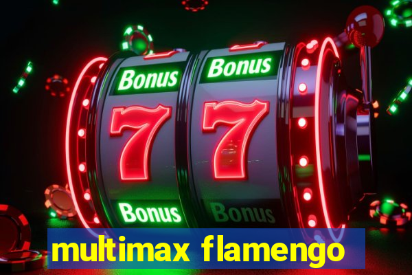 multimax flamengo